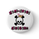 Semi Sweet Sixteen buttons