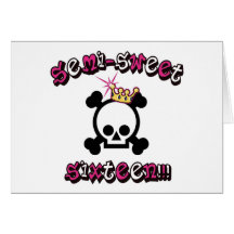 Semi Sweet Sixteen Card