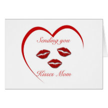 sending you kisses mum card