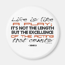 Seneca Quote on Acting Magnet
