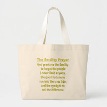 Senility Prayer Canvas Bag