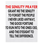 Senility Prayer flyers