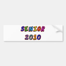 SENIOR 2010 BUMPER STICKER
