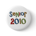 Senior 2010 buttons