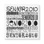 Senior 2010 - Square Magnet