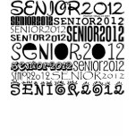 Senior 2012 Apparel (Black) t-shirts