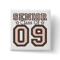 Senior Class of 09 Button