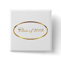Seniors Class of 2009 Graduation Button