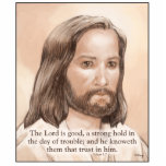 Sepia Jesus Art Bible Quote - Nahum 1:7 photo sculptures