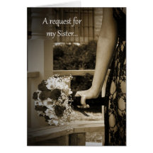 Sepia SIster Bridesmaid request Card