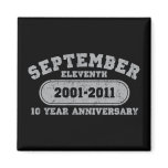 September 11 - 2011 Anniversary Magnets