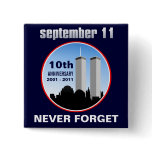 September 11th - 9/11 10th Anniversary WTC Pins