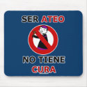 Ser ateo no tiene cura mousepads