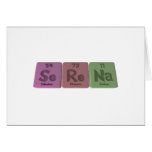 Serena as Selenium Rhenium Sodium Greeting Card