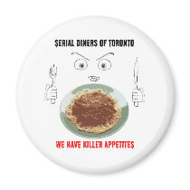 Serial Diners3 - Killer Appetite Refrigerator Magnet