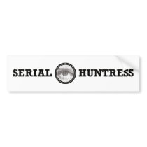 Serial Huntress bumper sticker