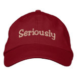Seriously embroidered hats