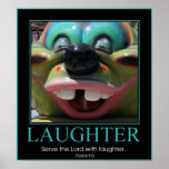 Serve the Lord with Laughter posters