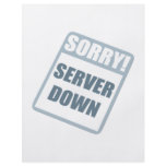 Server Down flyers