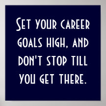 Set Your Career Goals High Poster
