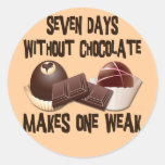 SEVEN DAYS WITHOUT CHOCOLATE STICKERS