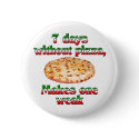 Seven Days Without Pizza buttons