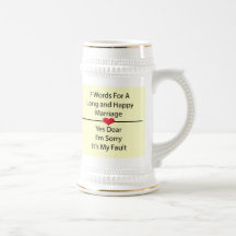 Seven Words For a Long and Happy Marriage Mugs