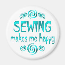 Sewing Makes Me Happy Refrigerator Magnets
