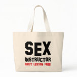 sex instructor first lesson free tote bag