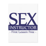 Sex Instructor, First Lesson Free - Blue postcards