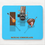 Sexual chocolate mousepads