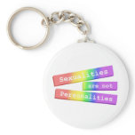 Sexualities Are Not Personalities Keychain 003