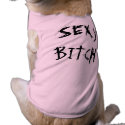 SEXY BITCH pet clothing