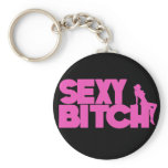 Sexy Bitch keychains