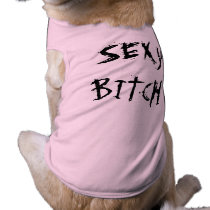 SEXY BITCH PET CLOTHES