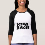 Sexy Bitch T Shirt