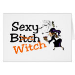 Sexy Bitch Witch Greeting Cards