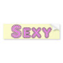 Sexy Bumper Stickers