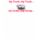 sexy_car, My Trunk..My Trunk..my lovely lady bu... t-shirts