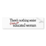 Sexy Educated Women bumper stickers