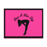 Sexy Have A Nice Day postcards