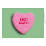 SEXY MOFO CANDY HEART cards