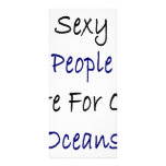 Sexy People Care For Our Oceans rack cards