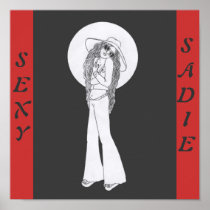 Sexy Sadie Poster