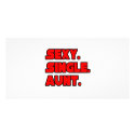 Sexy Single Aunt photo cards