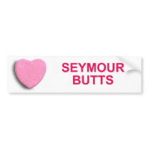 SEYMOUR BUTTS CANDY HEART