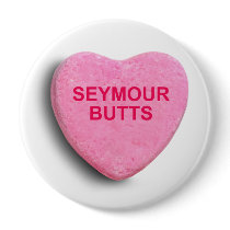 SEYMOUR BUTTS CANDY HEART