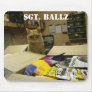 SGT. BALLZ MOUSE PAD