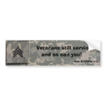 SGT  Veterans still serving, and so can you bumper stickers