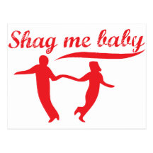 Shag Me Baby Post Cards